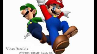 Vidas Bareikis STIPRIAI KITAIP Suicide DJs Super Mario [upl. by Ganny825]