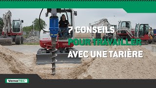 7 conseils pour travailler avec une tarière hydraulique  INSTRUCTION FRANÇAIS  VemaTec [upl. by Arihsan728]