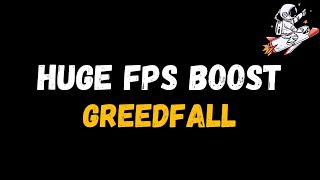 GreedFall Extreme increase in performance and FPS  Optimization Guide [upl. by Rois]