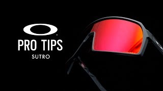 Sutro  OAKLEY PRO TIPS [upl. by Alorac]