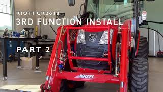 How to install 3rd function Kioti CK PART 2 [upl. by Enytnoel]