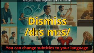 Dismiss meaning with 5 examples [upl. by Nosnevets]