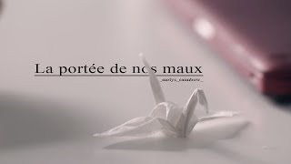 La portée de nos maux  Wattpad Trailer French [upl. by Claudelle]