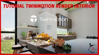 TWINMOTION 20231 Render Interior  Tutorial Completo PARTE 3 [upl. by Dnalyram]