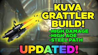 Kuva Grattler Updated  Steel Path Viable Build  Warframe [upl. by Nhtanhoj61]