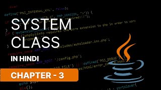 SYSTEM CLASSS METHOD AND VARIABLES IN JAVA  NARESH SWAMI [upl. by Enelear]