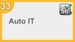 Selenium Framework for Beginners 33  What is AutoIT  How to use AutoIT with Selenium [upl. by Gibeon]