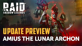 RAID Shadow Legends  Update Preview Cursed City  Amius the Lunar Archon [upl. by Ynohtnaed]