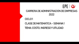 UPC EPE  MATEMATICA SEMANA 1  CICLO 1 [upl. by Alikahs]