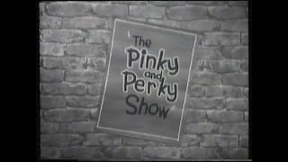 Pinky and Perky and Co [upl. by Leavelle]