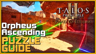 THE TALOS PRINCIPLE 2 DLC  Orpheus Ascending 📕 Puzzle Guide  PCConsole Gameplay [upl. by Akena]