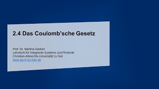 24 Das Coulombsche Gesetz [upl. by Abott]