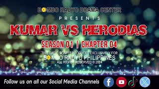 Kumar vs Herodias  Season 01  Chapter 04 [upl. by Criswell688]