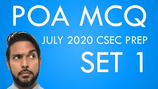 PoA MCQ questions Set 1  CSEC PoA P1 practice questions  CSEC PoA July 2020 MCQ prep [upl. by Orabla]