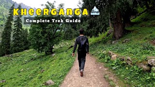 Kheerganga Trek  Complete Kheerganga Trek Guide  Places to visit in Kasol Himachal Pradesh [upl. by Scheer803]