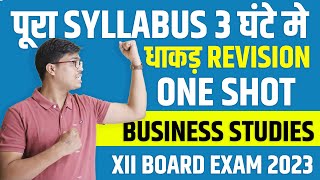 Business studies Final revision ONE SHOT  Must watch to score 8080 in class 12 Board exam 2023 [upl. by Egroeg]