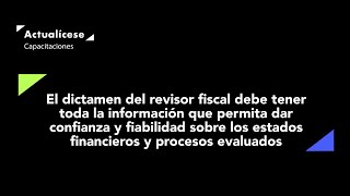 El contenido del dictamen del revisor fiscal [upl. by Lennad]