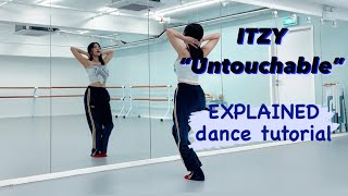 ITZY  “Untouchable” EXPLAINED  Mirrored Dance Tutorial [upl. by Zanahs]