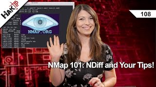 NMap 101 NDiff and Your Tips HakTip 108 [upl. by Lasiaf785]