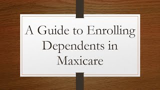 A Guide to Enrolling Dependents in Maxicare [upl. by Ibob]