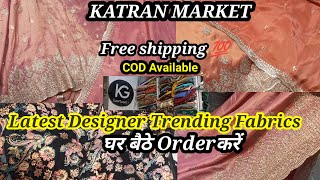 Katran market Mangolpuri🤑Designer FabricsPalachi velvet Organza Russian silk krti duppata set 😍 [upl. by Rovaert]