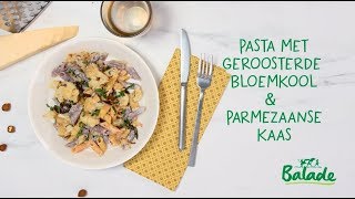 Pasta met geroosterde bloemkool amp Parmezaanse kaas [upl. by Apps]