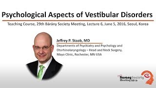 Psychological Aspects of Vestibular Disorders [upl. by Daj135]