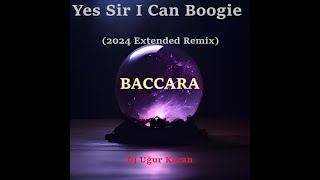 Yes Sir I Can Boogie 2024 Extended Remix [upl. by Anidan]