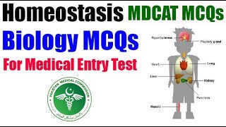 Homeostasis Chapter All MCQs For NMDCAT Preparation  Biology MCQs For Entry Test  PMC NMDCAT 2022 [upl. by Schulze]