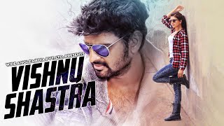 VISHNU SHASTRA South Indian Movies Dubbed In Hindi  Sree Vishnu [upl. by Vokay]