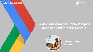 Traitement dimage simple et rapide avec Renderscript sur Android [upl. by Magee]