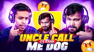 Uncle call me dog and full angray 👽  free fire angry hightlight papuislive [upl. by Gorrian]