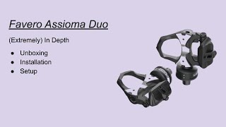 Favero Assioma Duo  Extremely Detailed Unboxing Installation and Configuration [upl. by Sonny]