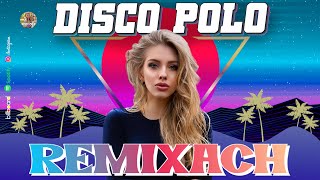 Składanka Disco Polo Hity 2024 💃🕺 Najlepsze Disco Polo Sztosy W Remixach 💃 Nowe Disco Polo 2024 [upl. by Pirzada]