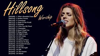 Hillsong Worship Full Album： Praise and Worship Songs Best Christian Music 2 Hours of Top Son [upl. by Pricilla]