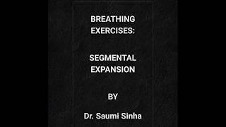 Breathing Exercises Segmental Expansion [upl. by Leiuqeze38]