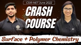 Surface ChemistryPolymerCSIR NET June 2022 crash courseCSIR NET September 2022 examCrash Course [upl. by Alo363]