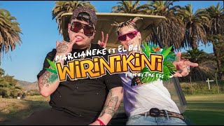 Marcianeke El Bai  Wirinikini 🌴 Video Oficial [upl. by Anagnos]