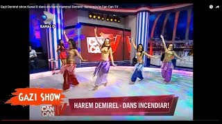 Gazi Demirel show dans din buric Haremul Demirel danseaza la Can Can TV [upl. by Nwotna]