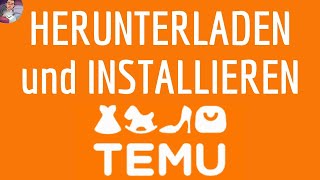 Herunterladen und installieren TEMU application auf Android frei [upl. by Lankton]