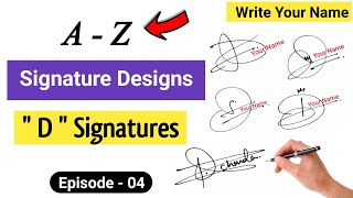 ✅ A to Z Signature Style  Signature Style Of My Name  D Signature Style  Episode04 [upl. by Acinomahs551]