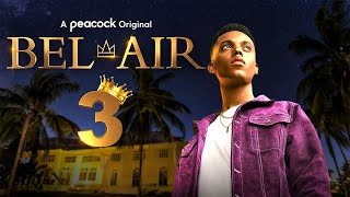 Bel Air Season 3 FIRST LOOK  Release Date Speculations [upl. by Amor]