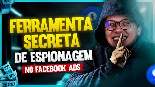 Facebook ads Como espionar anúncios de concorrentes no facebook ads Ferramentas de espionagem [upl. by Ettegdirb]