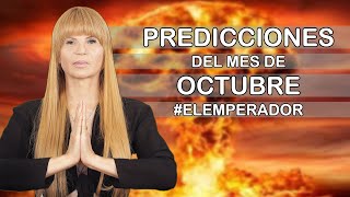 Predicciones del Mes de Octubre ElEmperador [upl. by Lundberg]