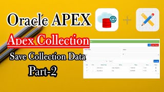 How to Save Collection Data Apex Collection Part 2 [upl. by Ettelliw]