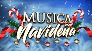 Musica Navideña  Villancicos Para Celebrar la Navidad [upl. by Luckin]