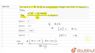 For each  x in R let x be the greatest integer less than or equal to x Then  underset [upl. by Stanley543]