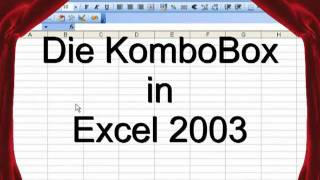 Die ComboBox Das Kombinationsfeld in Excel [upl. by Aronle]