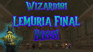 Wizard101 Lemuria FINAL BATTLE [upl. by Schenck]