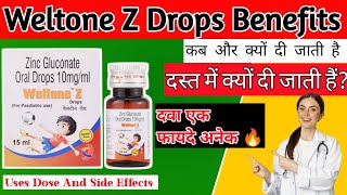 weltone z drops  weltone z drops benefits  weltone z drops uses  zinc gluconate oral drops 10mg [upl. by Nosittam]